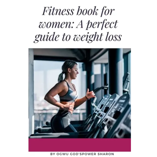 Fitness Book for Women: Exercise Heals the Body - Paperback