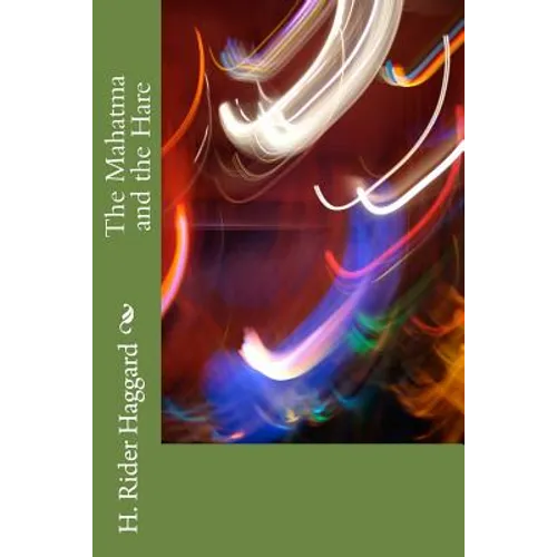 The Mahatma and the Hare - Paperback