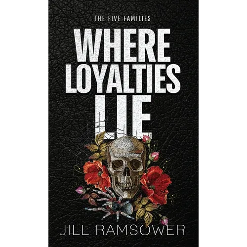 Where Loyalties Lie: Special Print Edition: An Ex-military Hitman Romantic Suspense - Hardcover