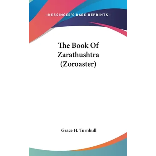 The Book Of Zarathushtra (Zoroaster) - Hardcover
