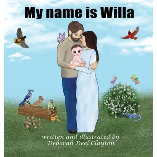 My Name is Willa - Hardcover