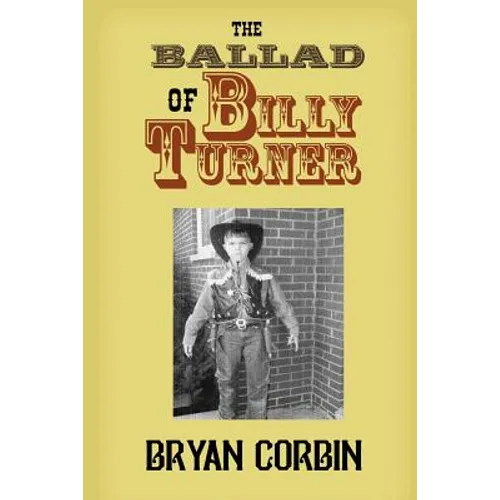 The Ballad of Billy Turner - Paperback