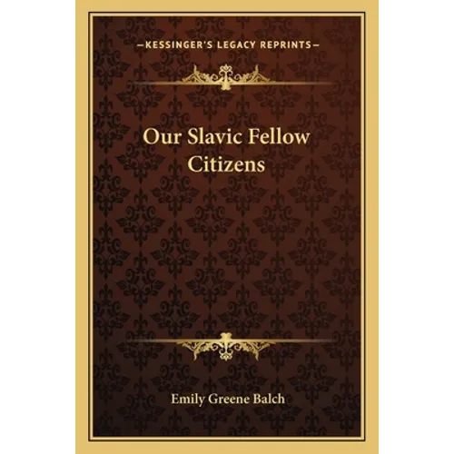 Our Slavic Fellow Citizens - Paperback