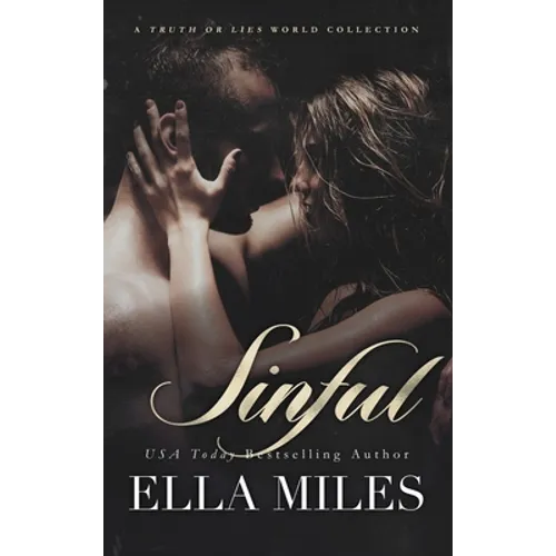 Sinful: A Truth or Lies World Collection - Hardcover