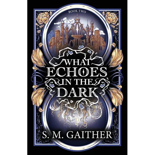 What Echoes in the Dark - Paperback