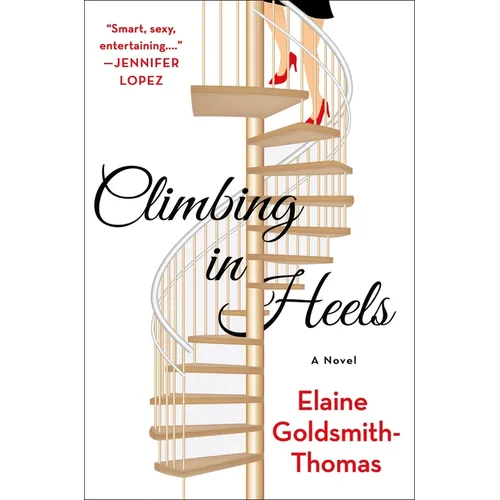 Climbing in Heels - Hardcover