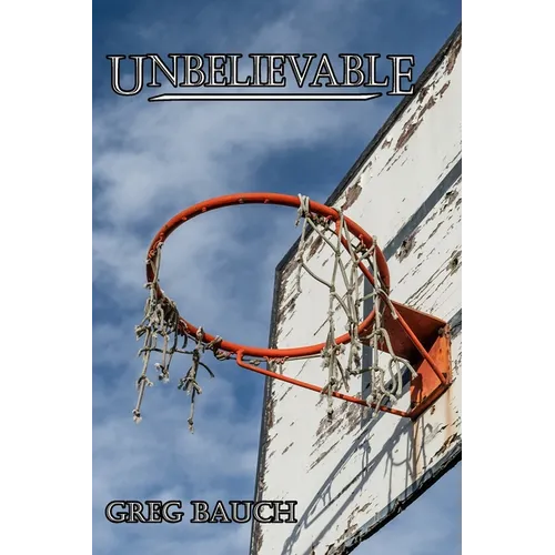 Unbelievable - Paperback