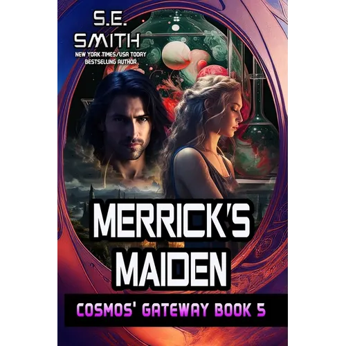 Merrick's Maiden: Cosmos' Gateway Book 5 - Paperback
