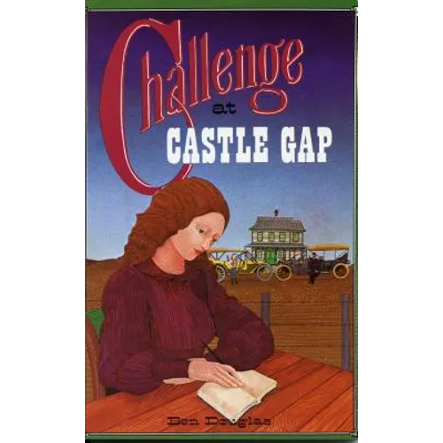 Challenge at Castle Gap, A Western Gothic Novel - Paperback