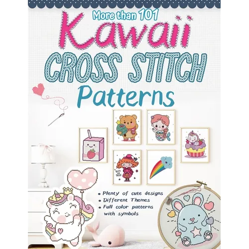More than 101 Kawaii Cross Stitch Patterns - Paperback