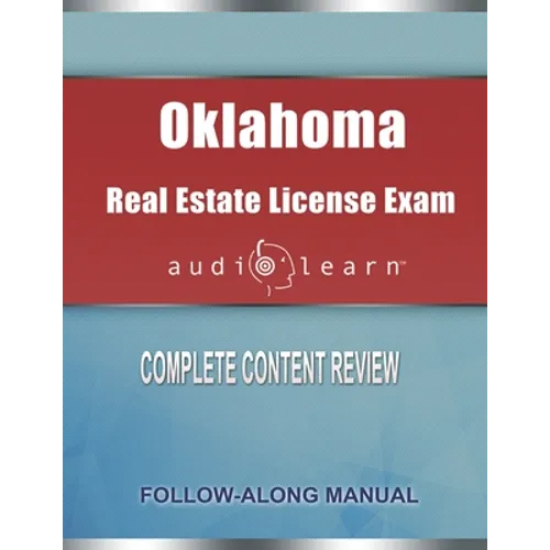 Oklahoma Real Estate License Exam AudioLearn: Complete Audio Review for the Real Estate License Examination in Oklahoma! - Paperback
