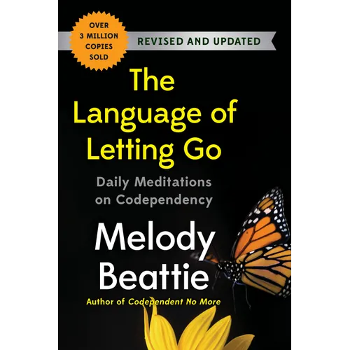 The Language of Letting Go: Daily Meditations on Codependency - Paperback