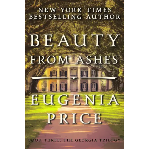 Beauty from Ashes - Hardcover