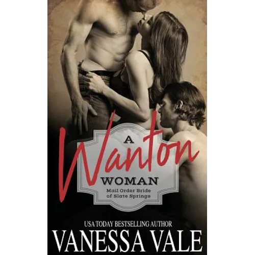 A Wanton Woman - Paperback