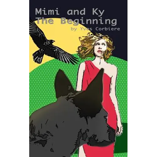 Mimi and Ky: The Beginning - Paperback