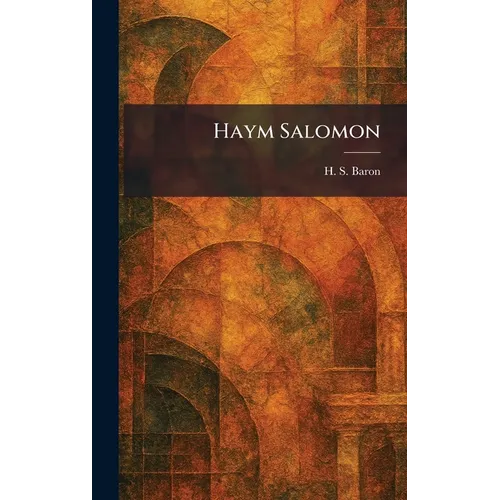 Haym Salomon - Hardcover