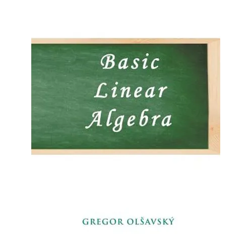 Basic Linear Algebra - Paperback