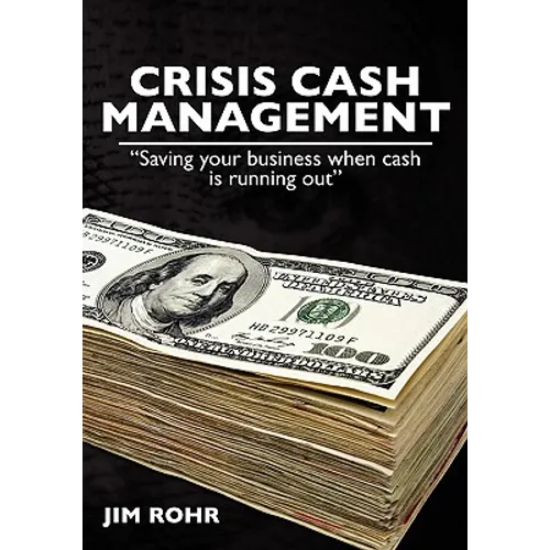 Crisis Cash Management: 