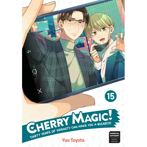 Cherry Magic! Thirty Years of Virginity Can Make You a Wizard?! 15 - Paperback