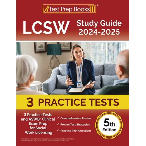 LCSW Study Guide 2025-2026: 3 Practice Tests and ASWB Clinical Exam Prep for Social Work Licensing [5th Edition]