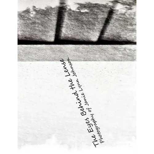 The Eye Behind The Lense - Paperback