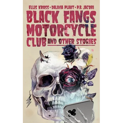 Black Fangs Motorcycle Club and Other Stories - Paperback