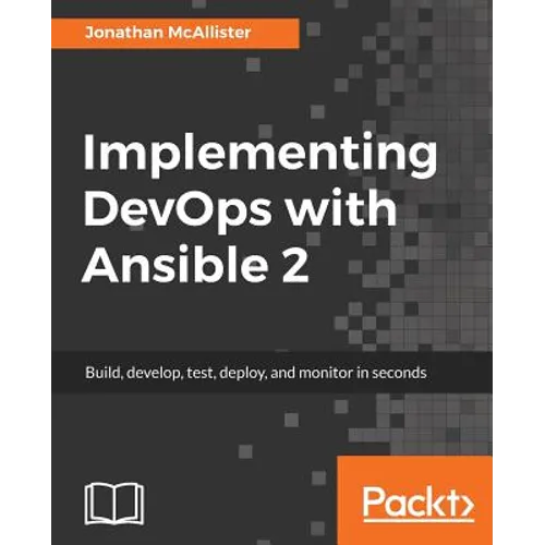 Implementing DevOps with Ansible 2