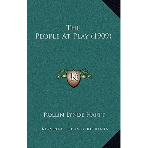 The People At Play (1909) - Paperback