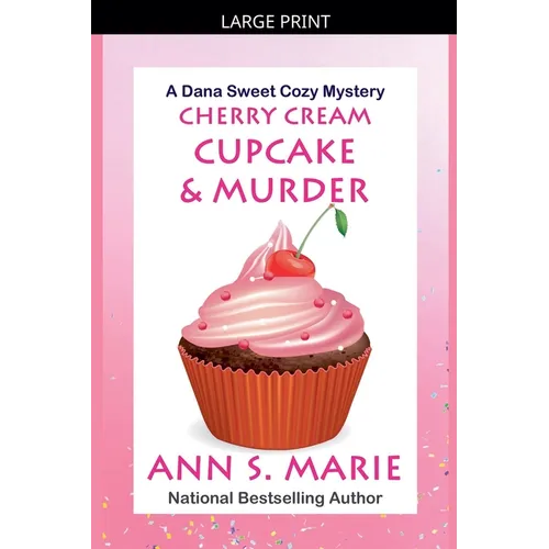 Cherry Cream Cupcake & Murder - Paperback