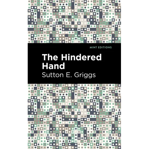 The Hindered Hand - Hardcover