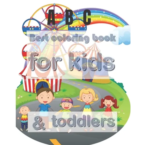 Best coloring book for kids & toddlers: All-in-one coloring book set for kids & toddlers 8