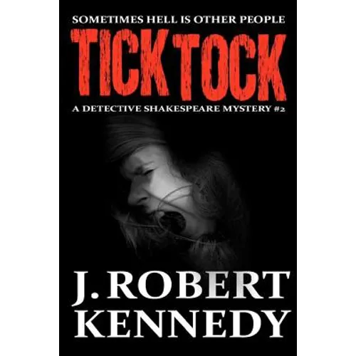 Tick Tock: A Detective Shakespeare Mystery - Paperback
