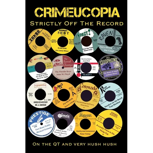 Crimeucopia - Strictly Off The Record - Paperback