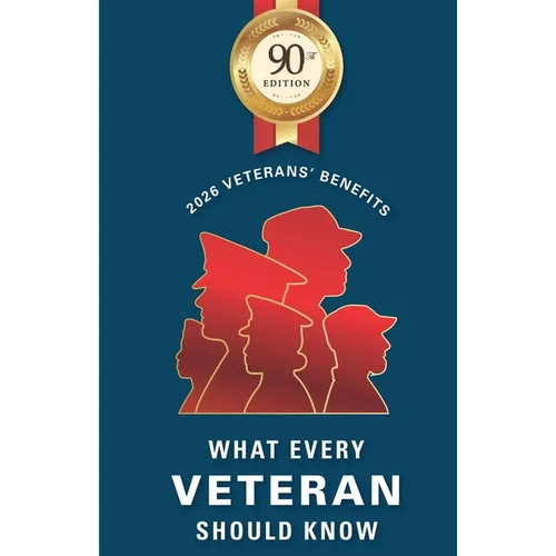 Library Ed WHAT EVERY VETERAN SHOULD KNOW 2026 - Paperback