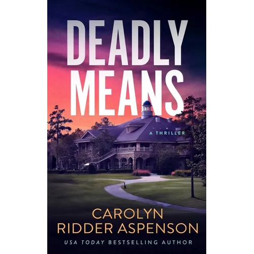 Deadly Means - Paperback