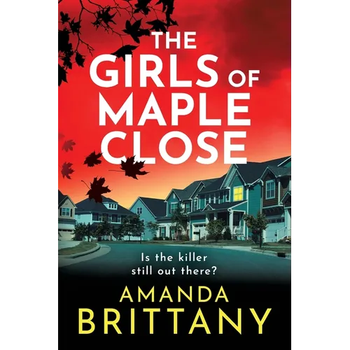 The Girls of Maple Close - Paperback