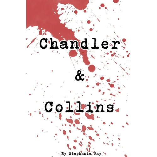 Chandler & Collins - Paperback