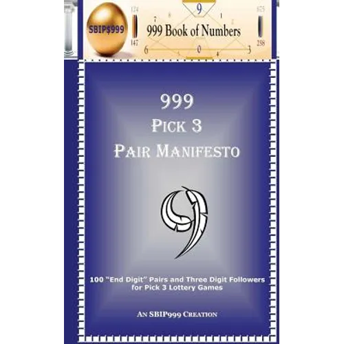 999 Pick 3 Pair Manifesto: 100 