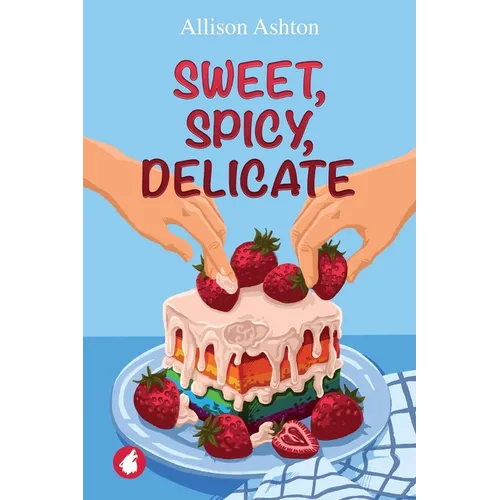 Sweet, Spicy, Delicate - Paperback