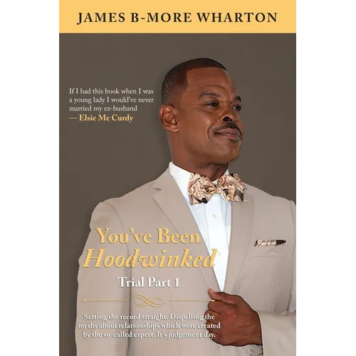 You've Been Hoodwinked: Trial Part 1 - Paperback