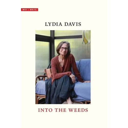 Into the Weeds - Hardcover