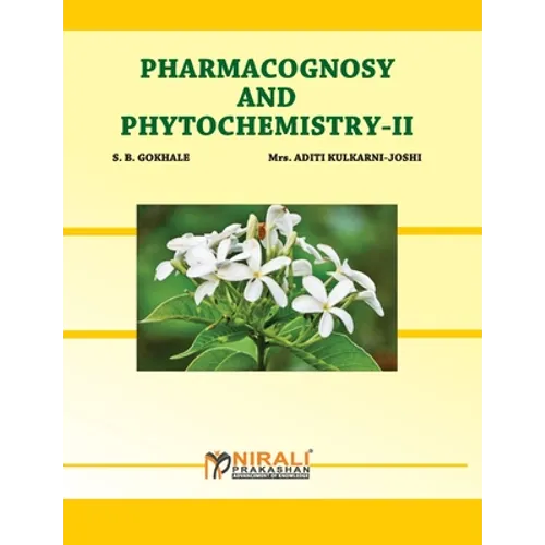 Pharamacognosy And Phytochemistry - II - Paperback