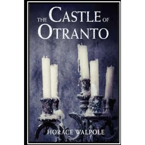 The Castle of Otranto - Paperback