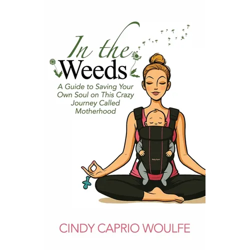 In the Weeds - Paperback