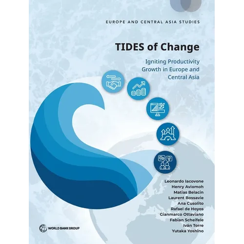 TIDES of Change (E): Igniting Productivity Growth in Europe and Central Asia (E) - Paperback