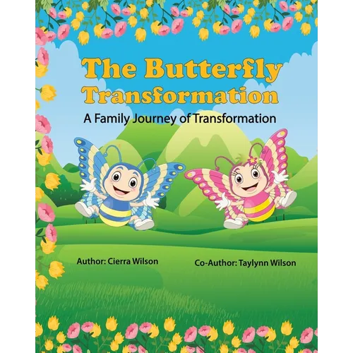 The Butterfly Transformation - Paperback