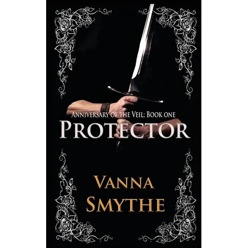 Protector (Anniversary of the Veil, Book 1) - Paperback
