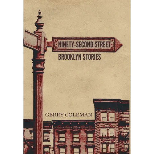 Ninety-Second Street: Brooklyn Stories - Hardcover