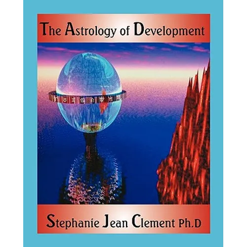 The Astrology of Development - Paperback