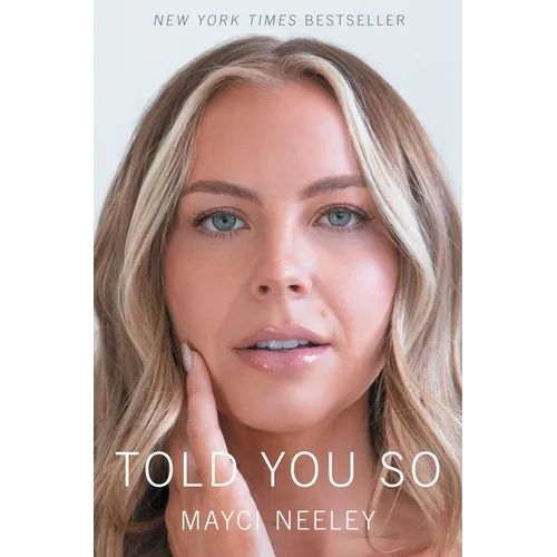 Told You So - Hardcover